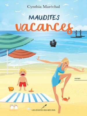 cover image of Maudites vacances